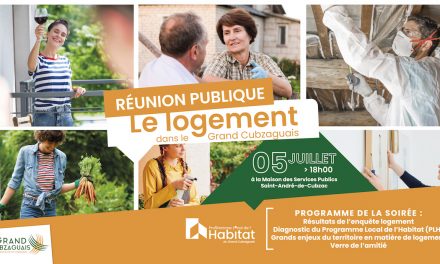 Réunion Publique : Le logement dans le Grand Cubzaguais